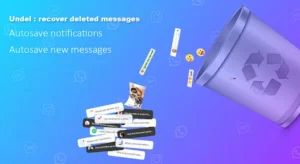 WhatsApp Recover Deleted Messages